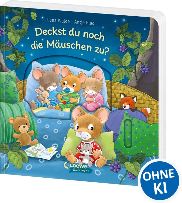 Deckst du noch die Mäuschen zu? - Lena Walde