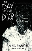 Cover-Bild zum Titel 'The Day of the Door' von 'Laurel Hightower'