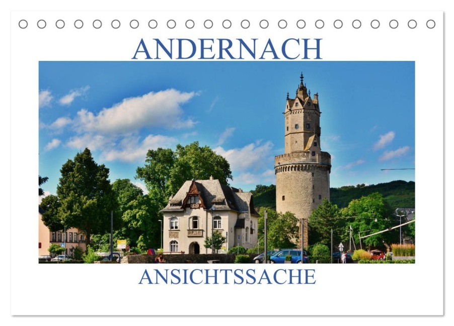 Andernach - Ansichtssache (Tischkalender 2026 DIN A5 quer), CALVENDO Monatskalender - Thomas Bartruff