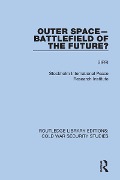 Cover-Bild zum Titel 'Outer Space - Battlefield of the Future?' von 'Sipri'