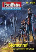 Perry Rhodan 3100: Sternenruf - Christian Montillon, Wim Vandemaan