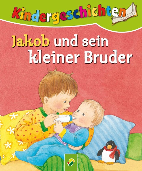 Jakob und sein kleiner Bruder - Ute Lutz