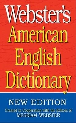 Webster's American English Dictionary, New Edition - 