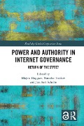 Cover-Bild zum Titel 'Power and Authority in Internet Governance' von ''
