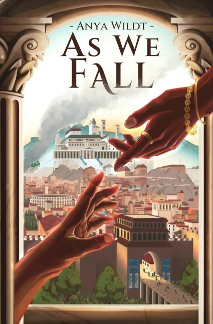 As We Fall - Anya Wildt