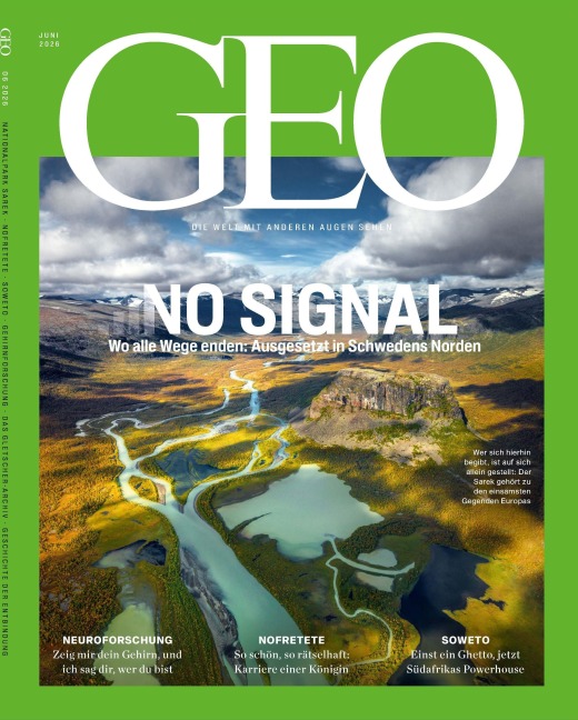 GEO 06/2026 - NO SIGNAL - Ausgesetzt in Schwedens Norden - Jürgen Schaefer, Katharina Schmitz
