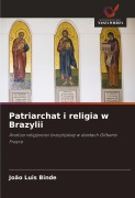 Cover-Bild zum Titel 'Patriarchat i religia w Brazylii' von 'João Luis Binde'
