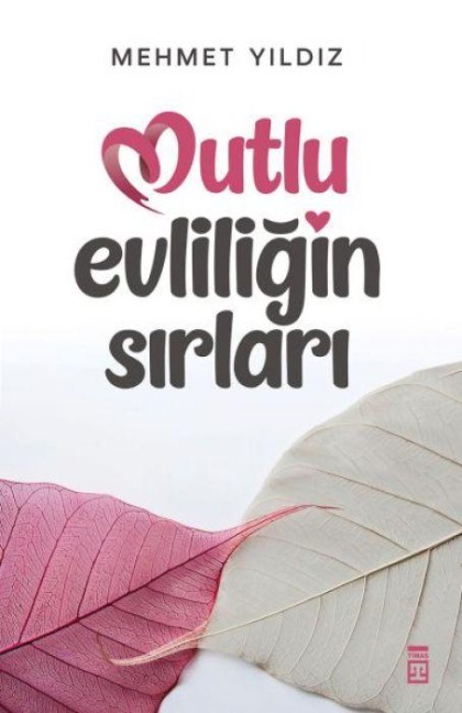 Mutlu Evliligin Sirlari - Mehmet Yildiz