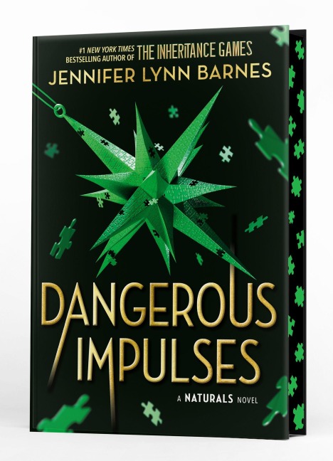 A NATURALS Novel: Dangerous Impulses, Book 5 - Jennifer Lynn Barnes