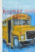 Cover-Bild zum Titel 'Keiner lebt hier' von 'Buddy Giovinazzo'