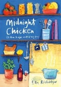 Cover-Bild zum Titel 'Midnight Chicken' von 'Ella Risbridger'