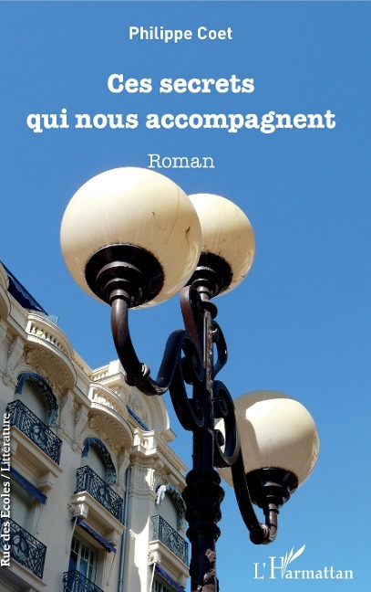 Ces secrets qui nous accompagnent - Coet