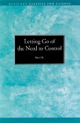 Cover-Bild zum Titel 'Letting go of the Need to Control' von 'Ann M.'
