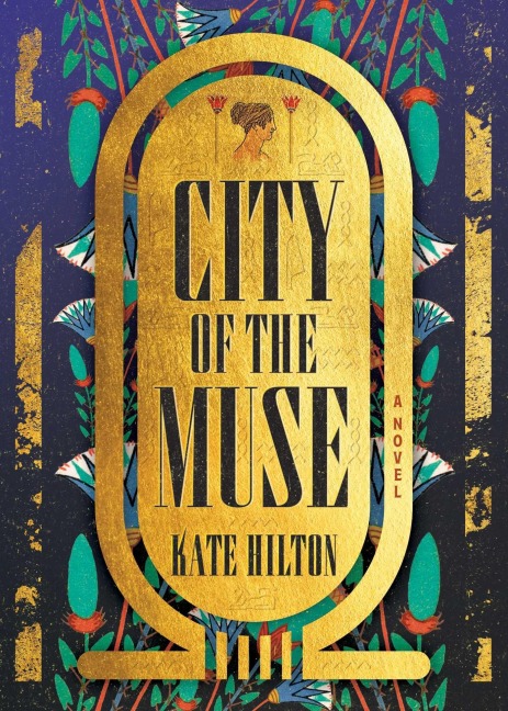 City of the Muse - Kate Hilton