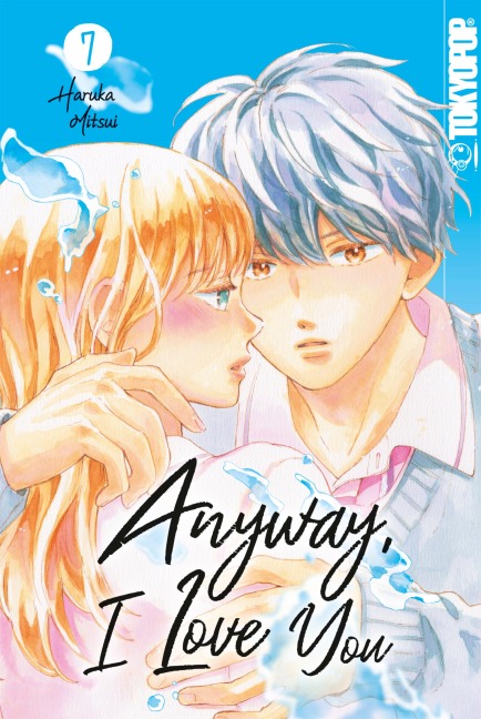 Anyway, I Love You, Band 07 - Haruka Mitsui
