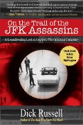 Cover-Bild zum Titel 'On the Trail of the JFK Assassins' von 'Dick Russell'
