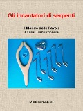 Cover-Bild zum Titel 'Gli incantatori di serpenti' von 'Martina Naubert'