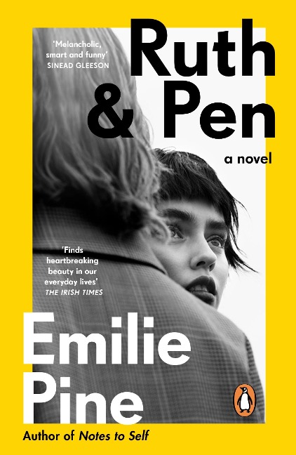 Ruth & Pen - Emilie Pine