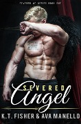 Cover-Bild zum Titel 'Severed Angel (Severed MC, #1)' von 'K. T. Fisher, Ava Manello'