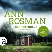 Cover-Bild zum Titel 'Das Totenhaus' von 'Ann Rosman'