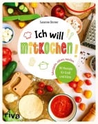 Cover-Bild zum Titel 'Ich will mitkochen!' von 'Susanne Dorner'