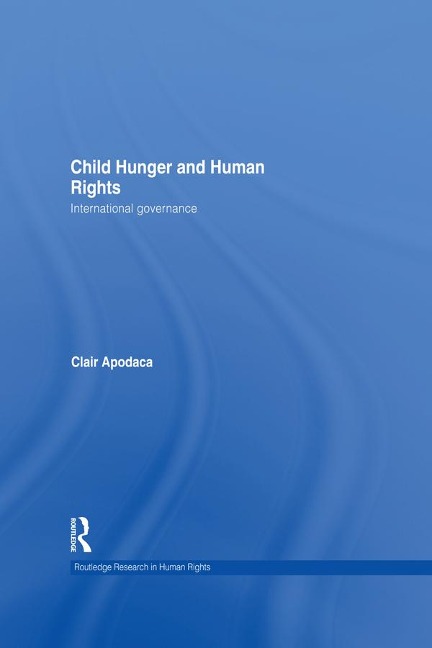 Child Hunger and Human Rights - Clair Apodaca