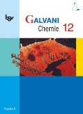 Galvani Chemie 12 Ausgabe B - 