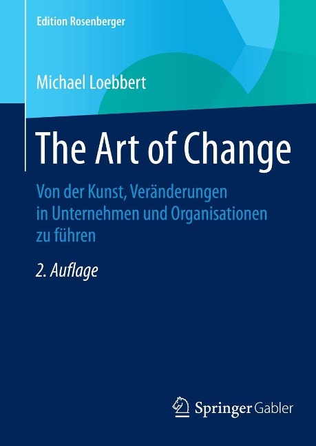 The Art of Change - Michael Loebbert