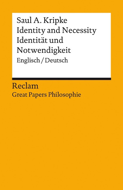 Identity and Necessity / Identität und Notwendigkeit - Saul A. Kripke