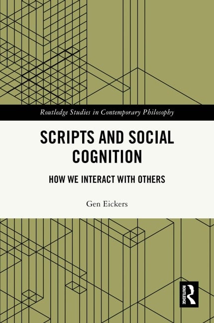 Scripts and Social Cognition - Gen Eickers