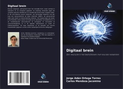 Cover-Bild zum Titel 'Digitaal brein' von 'Jorge Adán Ortega Torres, Carlos Mendoza Jacomino'