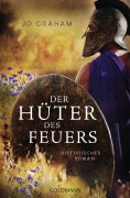 Cover-Bild zum Titel 'Der Hüter des Feuers' von 'Jo Graham'