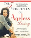 Cover-Bild zum Titel 'The Five Principles of Ageless Living' von 'Dayle Haddon'