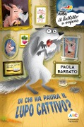 Cover-Bild zum Titel 'Di chi ha paura il lupo cattivo? Stampatello maiuscolo' von 'Paola Barbato'