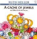 A Cache of Jewels: And Other Collective Nouns - Ruth Heller