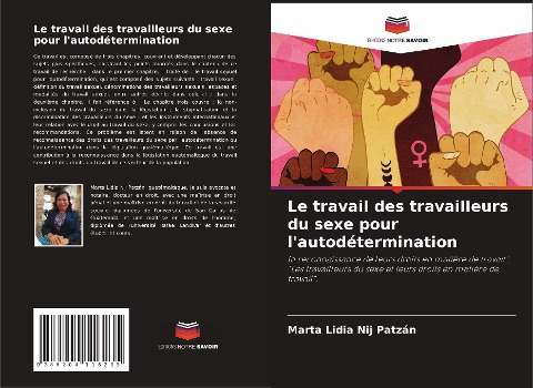 Le travail des travailleurs du sexe pour l'autodétermination - Marta Lidia Nij Patzán