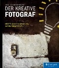 Cover-Bild zum Titel 'Der kreative Fotograf' von 'Robert Mertens, Heidi Mertens'