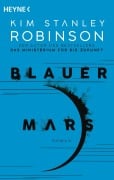 Cover-Bild zum Titel 'Blauer Mars' von 'Kim Stanley Robinson'