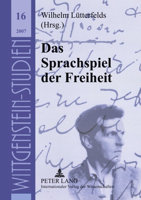 Das Sprachspiel der Freiheit - 