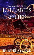 Cover-Bild zum Titel 'Lullabies & Lies (Rosewood Place Mysteries)' von 'Ruby Blaylock'