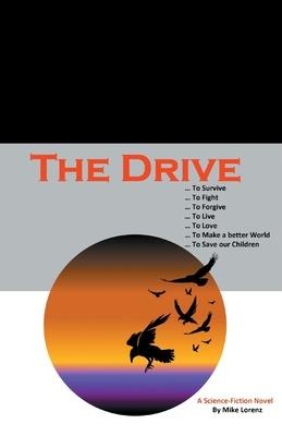 The Drive - Mike Lorenz