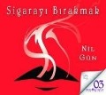 Sigarayi Birakmak - Sesli Kitap CD - Nil Gün