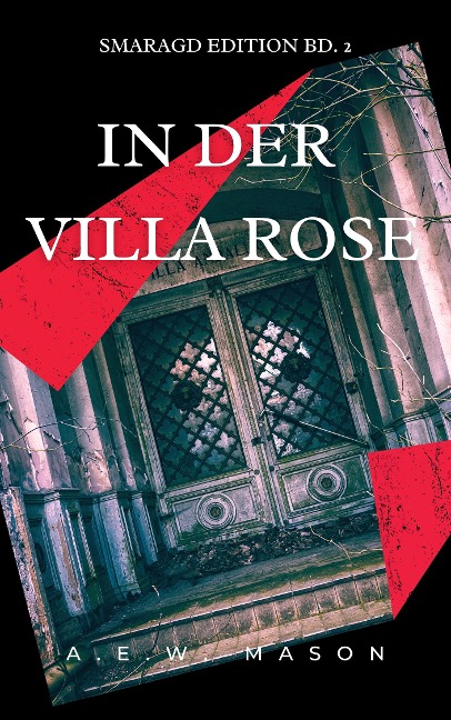 In der Villa Rose - A. E. W. Mason