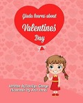 Giada Learns about Valentines Day - Tracilyn George