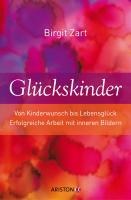 Glückskinder - Birgit Zart