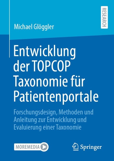Entwicklung der TOPCOP Taxonomie für Patientenportale - Michael Glöggler