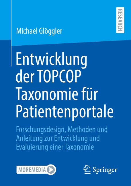 Entwicklung der TOPCOP Taxonomie für Patientenportale - Michael Glöggler
