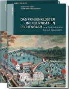 Cover-Bild zum Titel 'Das Frauenkloster im luzernischen Eschenbach vom Spätmittelalter bis zur Gegenwart' von 'Hanspeter Marti, Karin Marti-Weissenbach'