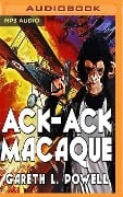 Ack-Ack Macaque - Gareth Powell