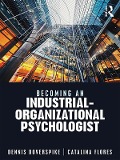 Cover-Bild zum Titel 'Becoming an Industrial-Organizational Psychologist' von 'Dennis Doverspike, Catalina Flores'